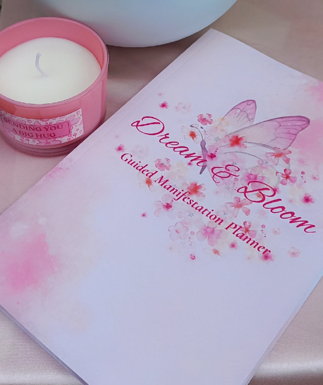 Dream & Bloom Manifestation Journal (Order on Amazon)